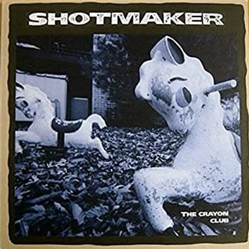Shotmaker - The Crayon Club
