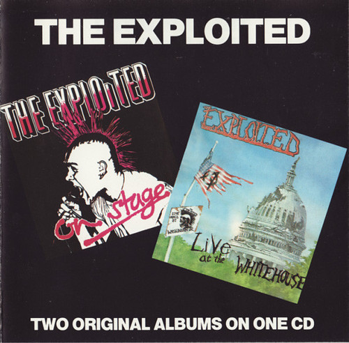 The Exploited – Live On Stage / Live At The Whitehouse (CD used UK 1991 compilation NM-/NM-)