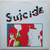 Suicide - Suicide