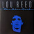 Lou Reed - The Blue Mask (2016 European issue)