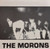 The Morons - Suburbanite / Changing Days ( 1981 Punk)