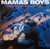 Mama's Boys - Growing Up The Hard Way (Sealed)