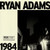 Ryan Adams - 1984 (Sealed 7”)