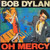 Bob Dylan - Oh Mercy (1989 Daniel Lanois Direct Metal Master EX/EX)