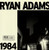 Ryan Adams – 1984 (10 track 7 inch single US 2014 NM/NM)