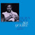 Ike Quebec - Heavy Soul (Blue Note 180g Reissue)