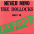 Sex Pistols - Never Mind The Bollocks Here's The Sex Pistols (1977 1st Canadian pressing EX/EX)