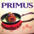 Primus – Frizzle Fry (2002 press)