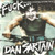 Dan Sartain – Fuck... (3 track 7 inch single used UK 2011 Record Store Day release NM/NM)
