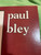 Paul Bley - Axis (Solo Piano)  (1978 EX/VG)