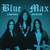 Blue Max — Limited Edition (Europe 2023 Reissue)