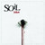 Soil - Whole (2023 Sealed)