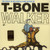 T-Bone Walker – The Great Blues Vocals And Guitar Of T-Bone Walker His Original 1945-1950 Performances (LP used Europe 2017 reissue direct metal mastered 1i0 gm vinyl NM/NM)