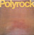 Polyrock – Polyrock (LP used Canada 1980 VG++/VG++)