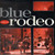 Blue Rodeo - Diamond Mine (1989 EX/EX)