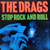 The Drags - Stop Rock And Roll (1997 US - EX/VG+)