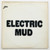 Muddy Waters - Electric Mud (VG+ / VG+)