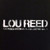 Lou Reed -The RCA & Arista Vinyl Collection Vol. 1 (Out of Print)