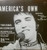 Elvis Presley...The King – America's Own (2LPs used US 1979 unofficial release/live bootleg MONO from Los Angeles 1975 VG+/VG+)