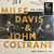 Miles Davis & John Coltrane - The Final Tour: Paris, March 21, 1960 (2019, NM/NM)