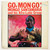 Mongo Santamaria And His Afro-Latin Group – Go, Mongo! (Riverside, Mono VG+ / VG-)