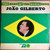 João Gilberto – The Boss Of The Bossa Nova (LP used US 1963 mono VG+/VG-)