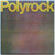 Polyrock ‎– Polyrock (listen!)