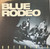 Blue Rodeo - Outskirts (EX-/EX-) (1987, CAN)