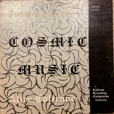 John Coltrane - Alice Coltrane - Cosmic Music (1968 1st USA