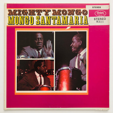 Mongo Santamaria – Mighty Mongo (EX / EX)