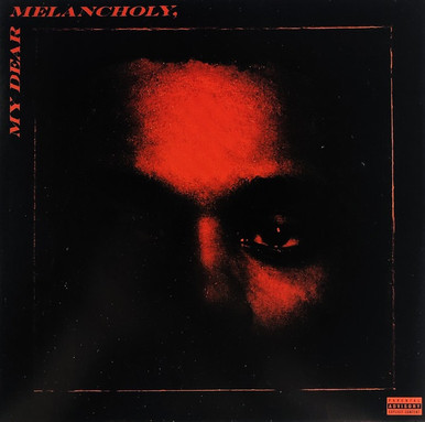 The Weeknd - My Dear Melancholy - Sealed - The Record Centre The Weeknd - My Dear Melancholy - Sealed - The Record Centre