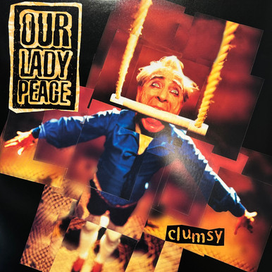 Our Lady Peace - Clumsy (2016, EX/EX) - The Record Centre
