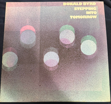 Donald Byrd - Stepping into Tomorrow (1975 Black B Blue Note EX/EX