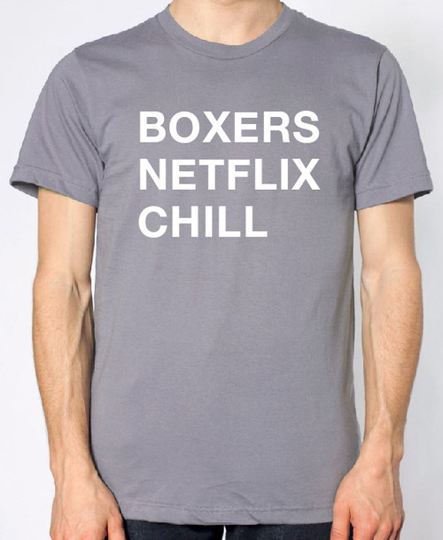 Boxer Netflix Chill Tee