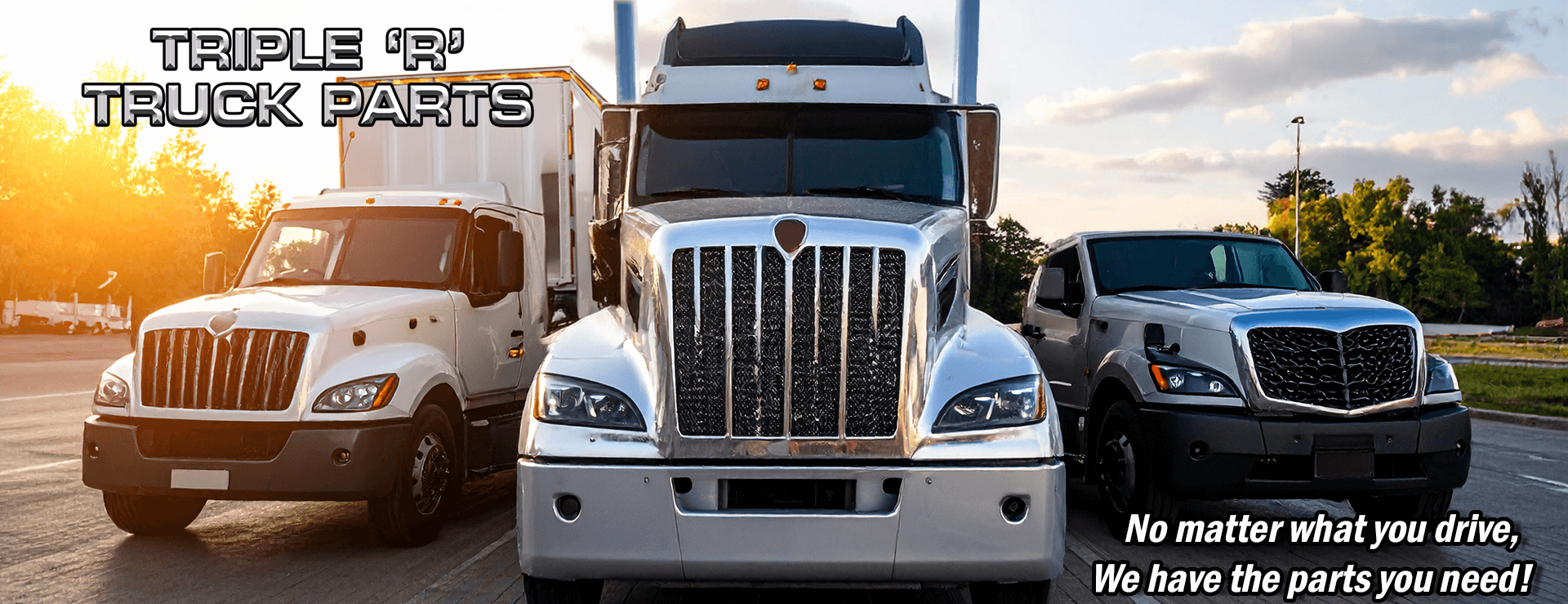 Triple R Truck Parts | We have the parts you need