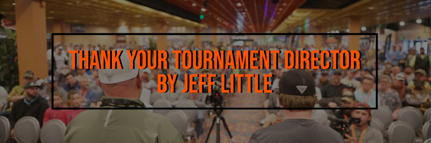 Thank Your Tournament Director by Jeff Little