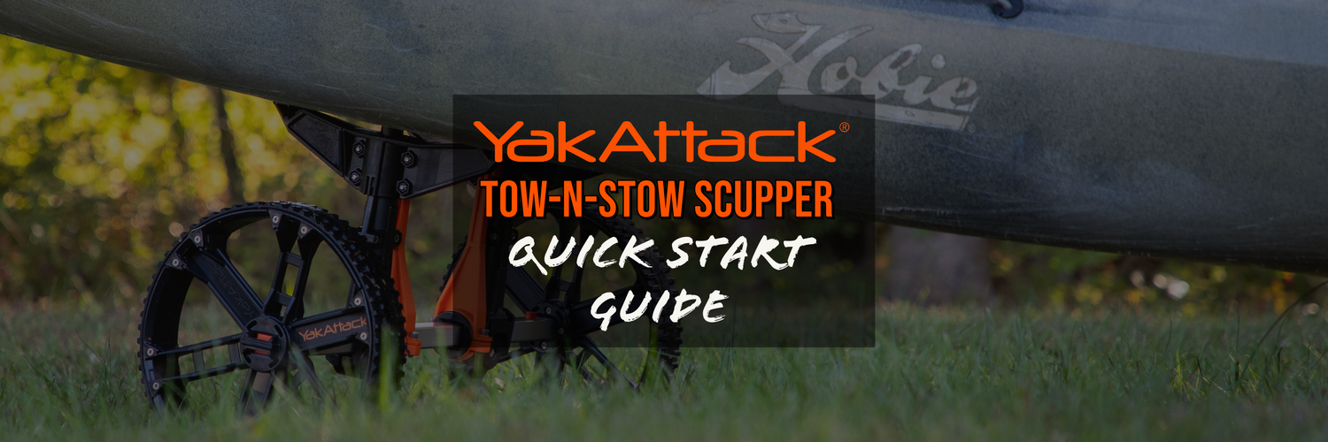 TowNStow Scupper Quick Start Guide