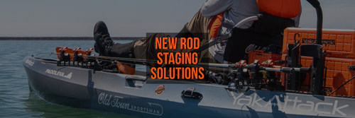 New Horizontal and Bow Mounted Rod Staging Solutions for Fishing Kayaks
