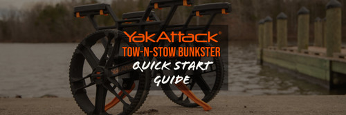 TowNStow Bunkster Quick Start Guide