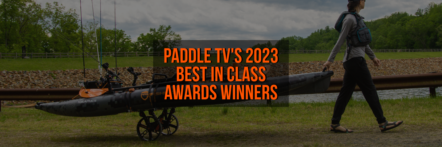 PaddleTV Best in Class Awards – Winners Announced - YakAttack