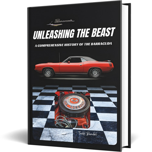 Unleashing the Beast: A Comprehensive History of the Barracuda  Hardcover Book by Todd Bandel Main Image