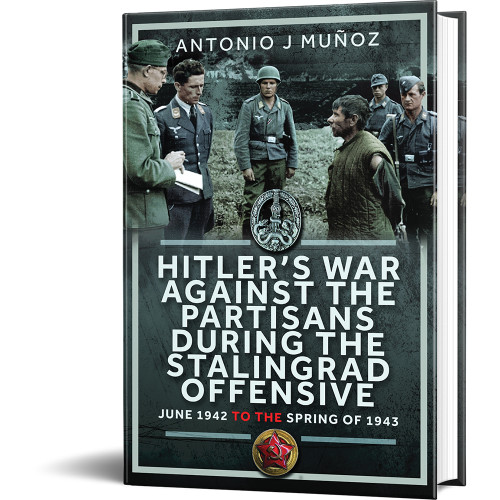 Hitler's War Against the Partisans During The Stalingrad Off Frontline Books (9781036125318)  Hardcover by Frontline Books Main Image