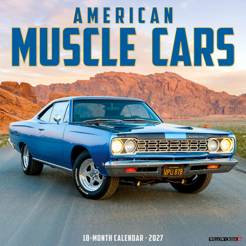 American Muscle Cars 2027 Wall Calendar Willow Creek (58732) Main Image