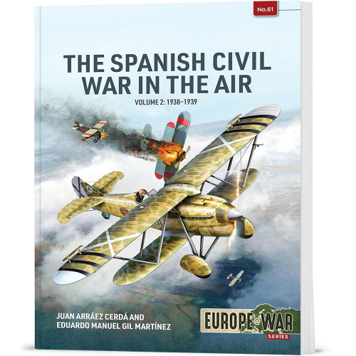 The Spanish Civil War in the Air Volume 2 HELION & COMPANY (9781806720460) Main Image