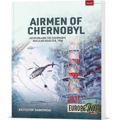 Airmen of Chernobyl Helion & Company (9781804518687) Main Image