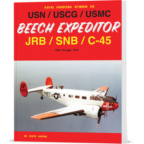 USN/USCG/USMC Beech Expeditor JRB/SNB/C-45 GINTER BOOKS (9798989950911) Main Image