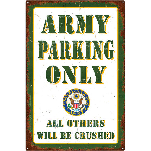 Army Parking Only Metal Sign  V527 Main Image