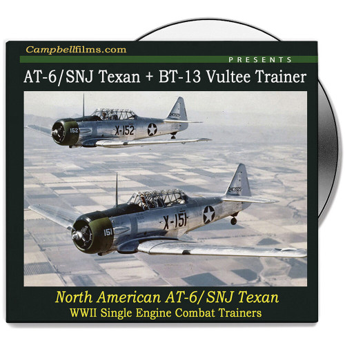 AT-6/SNJ TEXAN PLUS BT-13 VULTEE TRAINER DVD CAMPBELL FILMS (CFDVD0474)   by Campbell Films Main Image