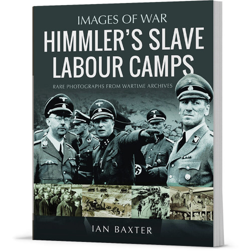 Himmler's Slave Labour Camps Pen and Sword (9781036103392)  Softcover by Pen & Sword Main Image