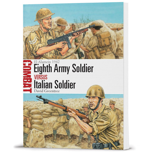 Eighth Army Soldier vs Italian Soldier Osprey Combat (9781472863416)  Softcover by Osprey Publishing Main Image